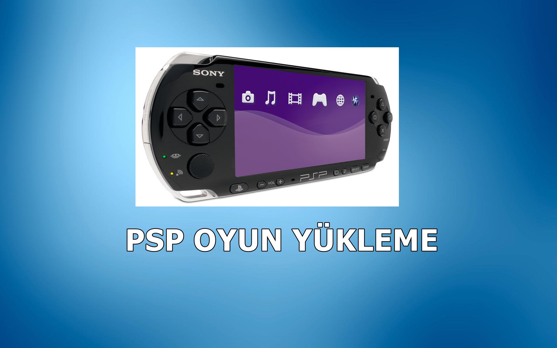 Psp Oyun Yükleme