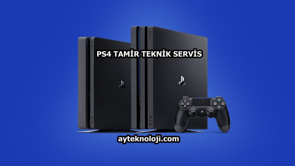 Playstation Ps4 Tamiri Teknik Servis